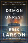 Erik Larson - The Demon Of Unrest