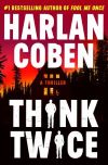 Harlan Coben - Think Twice