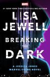 Lisa Jewell - Breaking The Dark