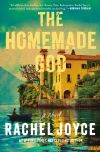 Rachel Joyce - The Homemade God