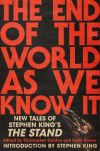 Christopher Golden - The End Of The World As We Know It