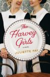 Juliette Fay - The Harvey Girls