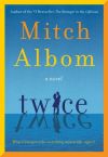 Mitch Albom - Twice