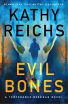 Kathy Reichs - Evil Bones