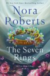 Nora Roberts - The Seven Rings