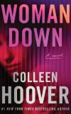 Colleen Hoover - Woman Down